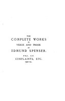 The Complete Works in Verse and Prose of Edmund Spenser. Ed