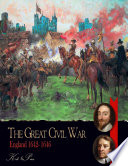 The Great Civil War England 1642 1646
