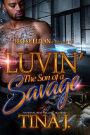 Luvin' the Son of a Savage