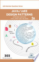 Java J2EE Design Patterns Interview Questions You ll Most Likely Be Asked  Second Edition