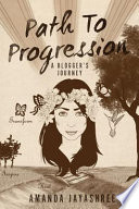 Path to Progression A Blogger s Journey