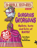 Horrible Histories: Gorgeous Georgians Pdf/ePub eBook
