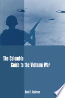 The Columbia Guide to the Vietnam War Book