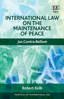 International Law on the Maintenance of Peace