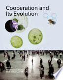 Cooperation and Its Evolution Book