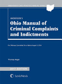Anderson's Ohio Manual of Criminal Complaints and Indictments, 2017 Edition