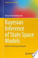 Bayesian Inference of State Space Models Book