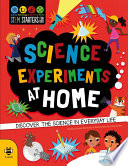 Science Experiments at Home Book