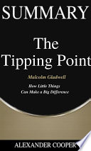 Summary of The Tipping Point Book