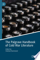 The Palgrave Handbook of Cold War Literature Book