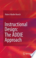 Instructional Design  The ADDIE Approach