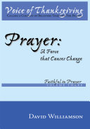 Prayer  A Force That Causes Change