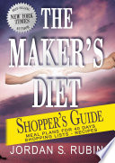 The Maker s Diet Shopper s Guide Book