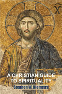 A Christian Guide to Spirituality
