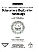 Fourth Tunnel Detection Symposium on Subsurface Exploration Technology