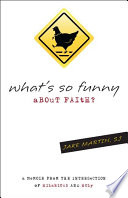 What's So Funny About Faith