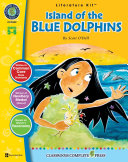 Island of the Blue Dolphins - Literature Kit Gr. 5-6