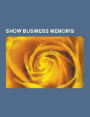 Show Business Memoirs