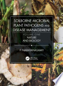 Soilborne Microbial Plant Pathogens And Disease Management Volume One