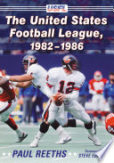 The United States Football League  1982 1986 Book