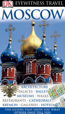 DK Eyewitness Travel Guide: Moscow