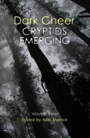 Dark Cheer: Cryptids Emerging - Volume Silver [Pdf/ePub] eBook