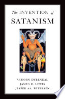 The Invention of Satanism Book