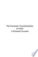 The Economic Transformation of Chile