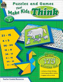 Puzzles and Games That Make Kids Think, Grade 3