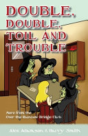 Double  Double  Toil and Trouble Book