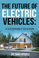 The Future of Electric Vehicles Book