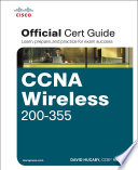 CCNA Wireless 200 355 Official Cert Guide