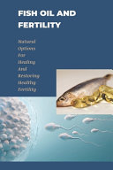 Fish Oil And Fertility