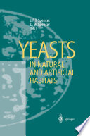 Yeasts in Natural and Artificial Habitats Book