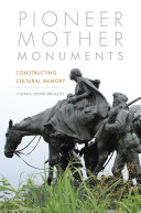 Pioneer Mother Monuments