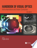 Handbook of Visual Optics  Volume Two