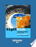 Right Risk