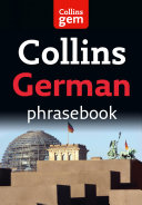 Collins Gem German Phrasebook and Dictionary (Collins Gem)