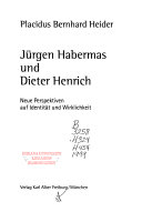 Jürgen Habermas und Dieter Henrich : neue Perspektiven auf Identität und Wirklichkeit