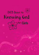 365 Days to Knowing God for Girls  eBook 