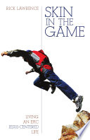 Skin in the Game PDF Book By Rick Lawrence