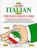 Learn Italian  Italiano  the Fast and Fun Way Book