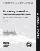Promoting Innovation : The Differential Impact of R and D Subsidies