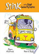 Stink and the Great Guinea Pig Express Book