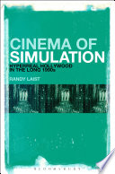 Cinema of Simulation  Hyperreal Hollywood in the Long 1990s