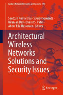 Architectural Wireless Networks Solutions and Security Issues