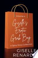 Giselle s Erotic Grab Bag Volume 4