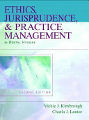 Ethics  Jurisprudence  and Practice Management in Dental Hygiene Book