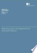 Reducing costs in the Department for Work and Pensions