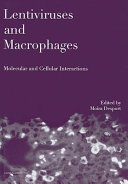 Lentiviruses and Macrophages